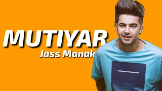 Mutiyar(Full Video) | New Punjabi Song 2018  | Harinder Samra | Jass Manak