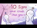Download Lagu 10 Signs Your Crush Likes You