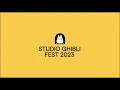 Studio Ghibli Fest 2023