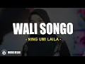 Lagu Ning Umi Laila - Wali Songo (Lirik Sholawat)