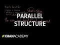 Parallel structure Syntax Khan Academy