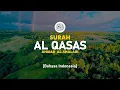Download Lagu Surah Al Qasas - Ahmad Al-Shalabi [ 028 ] I Bacaan Quran Merdu