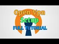 OpenVpn Setup Full Tutorial