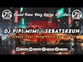 Download Lagu DJ PIPI MIMI • MIMI KHAWATIR PIPI MENUNGGU PIPI PULANG X CLOSED DOOR || FYP VIRAL TIK TOK 2023