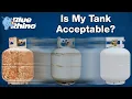 Is My Tank Acceptable How To Blue Rhino