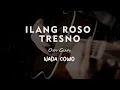 Download Lagu ILANG ROSO TRESNO // neo BZK // KARAOKE GITAR AKUSTIK TANPA VOKAL NADA COWO ( MALE )