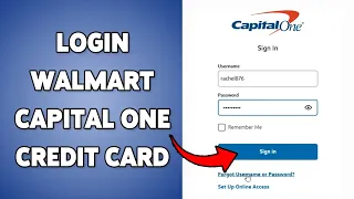 How To Login Walmart Capital One Credit Card Walmart Credit Card Sign In Tutorial 2025