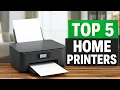 Top 5 BEST Home Printers in 2026 Watch BEFORE You Buy