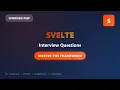 Svelte Interview Questions 2025 Complete Guide to Reactivity Stores SvelteKit