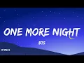 BTS - One More Night (Lyrics)