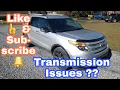 2011-2019 explorer transmission fluid drain and refill Transmission problems