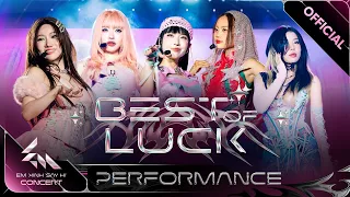 best of luck best 5 ph ng m chi lyhan b ch ph ng orange lamoon exsh concert performance 