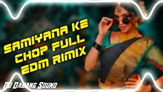 samiyana ke chope hard vibration mix old is gold dj remix dj dabang sound gkp power bass mix