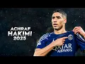 Download Lagu Achraf Hakimi 2025 - Amazing Skills, Goals \u0026 Assists - HD