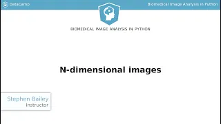 Python Tutorial N-dimensional images