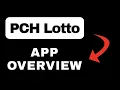 PCH Lotto Sweepstakes Games App Overview - What to Expect