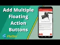 Flutter - Add Multiple Floating Action Buttons