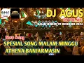Download Lagu DJ AGUS  MALAM MINGGU 22 DESEMBER 2024 | SPESIAL SONG MALAM MINGGU | PASTI KENCANG BASS NYA
