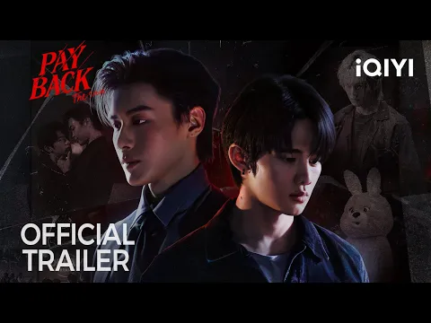 PAYBACK | Official Trailer | He Entered Showbiz for Revenge… Then Fell for the CEO | iQIYI Unlabeled