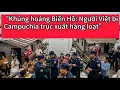 Download Lagu “Campuchia mạnh tay trục xuất người Việt ở Biển Hồ – Làn sóng căng thẳng bùng nổ”