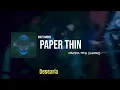 Paper thin - she's green - sub español
