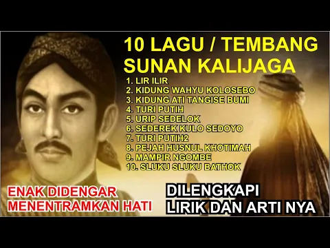 Download MP3 LAGU SUNAN KALIJAGA | 10 TEMBANG SUNAN KALIJAGA | ENAK DIDENGAR, MENENTRAMKAN HATI