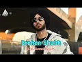 Broken Shubh [Lofi+Slowed+Reverb] | Badal Gayi Hai Tu Shubh Song