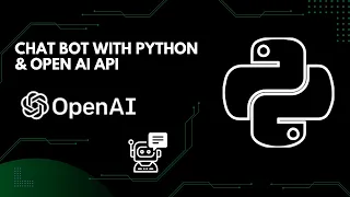 Chatbot With Python OpenAI How To Create Your Own Chatbot In Python