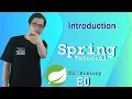 Spring History Introduction Spring History Spring Tutorial Ch0 E0
