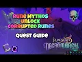 Rune Mythos - Unlock Corrupted Runes