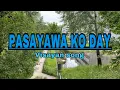 Download Lagu PASAYAWA KO DAY LYRICS - VISAYAN SONG by Max Surban
