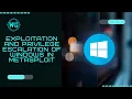 How to escalate privileges in windows machine using metasploit Windows Privilege Escalation