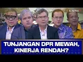 Download Lagu [FULL] Polemik Tunjangan Rumah DPR 50 Juta: Fasilitas Mewah, Kinerja Rendah? | SATU MEJA