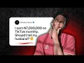 Lagu I earn N7,000,000 monthly on TikTok | Should I tell my husband? Please advice me