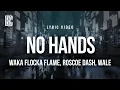 Waka Flocka Flame - No Hands (feat. Roscoe Dash and Wale) | Lyrics