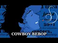 Download Lagu Cowboy Bebop | Lofi Hiphop \u0026 Jazzhop Mix ²