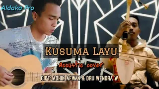 Download Kusuma Layu - Cover Akustik Aldaka Pro Cipt : Adhik Afwan \u0026 Dru Wendra W MP3