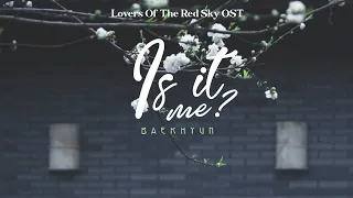 Download • 𝚅𝙸𝙴𝚃𝚂𝚄𝙱 • Is It Me // 나인가요 - BAEKHYUN // 백현 (Lovers Of The Red Sky OST) MP3