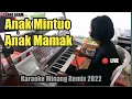 Download Lagu Anak Mintuo Anak Mamak || Karaoke Lagu Minang Kocak (versi KN7000)