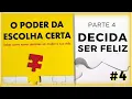 Download Lagu O PODER DA ESCOLHA CERTA - SABER COMO TOMAR DECISÕES VAI MUDAR A SUA VIDA (PARTE 4)