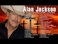 Classic Country Gospel Alan Jackson - Alan Jackson Greatest Hits - Alan Jackson Gospel Songs Album