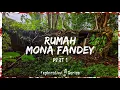 Lagu 🕵#98 - RUMAH MONA FANDEY - Kubur Dalam Rumah | Part 1 | EXPLORATION SERIES #12