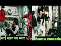 Download Lagu Bhai Behan ka pyar 💞, (part 3), New tiktok video, funny😅 comedy videos