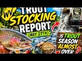 WV Stocking Report May27th