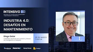 Industria 4.0 y Desafíos en Mantenimiento - Aula 1 Intensivo 4.0
