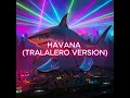 Download Lagu TRALALERO TRALALA x Havana  (Full version)