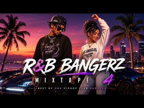 NEW R&B HIPHOP CLUB BANGERZ MIXTAPE 2026 PART 04