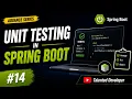 Writing and Running Unit Tests in Spring Boot Chapter-14 Java Spring Boot
