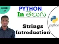 String Introduction in python in Telugu Learn Python in Telugu Lesson - 24