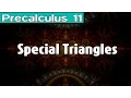 Precalculus 11 Special Triangles